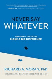 book Never Say Whatever