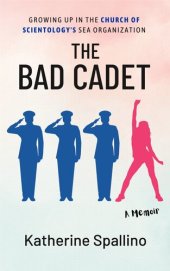 book The Bad Cadet