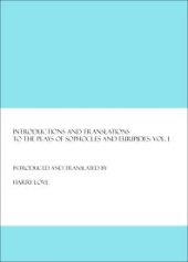 book Introductions and Translations to the Plays of Sophocles and Euripides : Vol. I