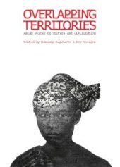 book Overlapping Territories : Asian Voices on Culture and Civilization