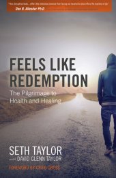 book Feels Like Redemption: The Pilgrimage to Health and Healing