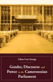 book Gender, Discourse and Power in the Cameroonian Parliament