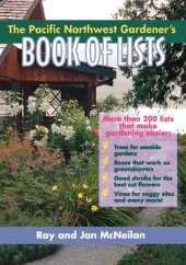 book The Pacific Northwest Gardener's Book of Lists