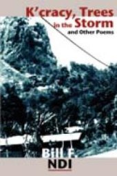 book K'cracy, Trees in the Storm and Other Poems