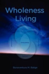 book Wholeness Living