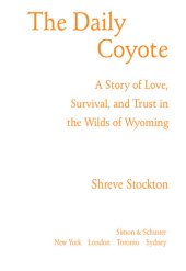 book The Daily Coyote: A Story of Love, Survival, and Trust in the Wilds of Wyoming