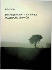 book Samobójstwo w społeczności wczesnych Germanów