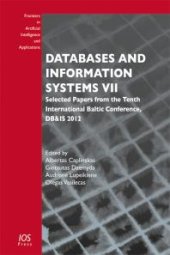 book Databases and Information Systems VII : Selected Papers from the Tenth International Baltic Conference, DB&IS 2012