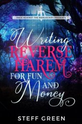 book Writing Reverse Harem for Fun & Money