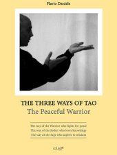 book The Three Ways of Tao: The Peaceful Warrior