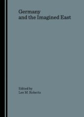 book Germany and the Imagined East