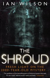 book The Shroud: Fresh Light on the 2000 Year Old Mystery