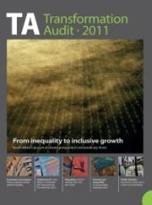 book Transformation Audit 2011 : From Inequality to Inclusive Growth