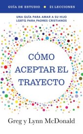 book Guía de estudio Cómo aceptar el trayecto