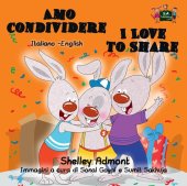 book Amo condividere I Love to Share (Italian English Bilingual Book for Kids)