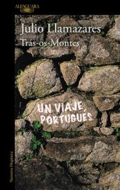 book Trás-os-Montes: Un viaje portugués