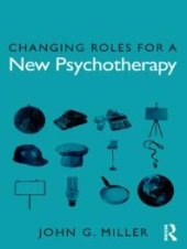 book Changing Roles for a New Psychotherapy