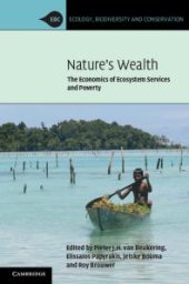 book Nature's Wealth: The Economics of Ecosystem Services and Poverty