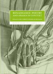 book Renaissance Poetry and Drama in Context : Essays for Christopher Wortham