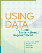 book Using Data to Focus Instructional Improvement