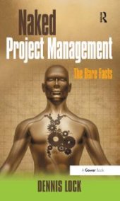 book Naked Project Management : The Bare Facts