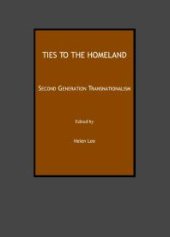 book Ties to the Homeland : Second Generation Transnationalism