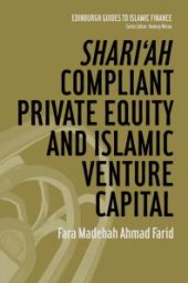 book Shari'ah Compliant Private Equity and Islamic Venture Capital