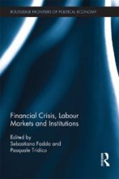 book Financial Crisis, Labour Markets and Institutions