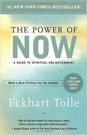 book The Power of Now (Summary): A Guide to Spiritual Enlightenment