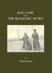 book Soul Loss and the Shamanic Story