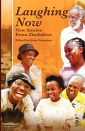 book Laughing Now : New Stories from Zimbabwe