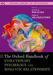 book The Oxford Handbook of Evolutionary Psychology and Romantic Relationships