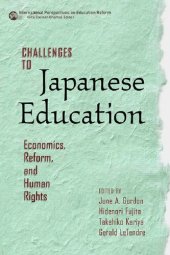 book Challenges to Japanese Education: Economics, Reform, and Human Rights