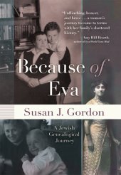 book Because of Eva: A Jewish Genealogical Journey