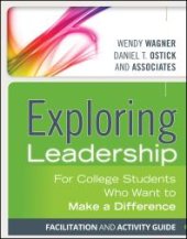 book Exploring Leadership : For College Students Who Want to Make a Difference