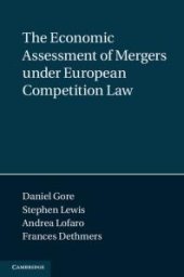 book The Economic Assessment of Mergers under European Competition Law