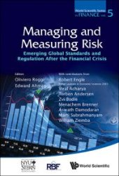 book Managing And Measuring Of Risk: Emerging Global Standards And Regulations After The Financial Crisis : Emerging Global Standards and Regulations after the Financial Crisis