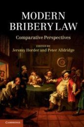 book Modern Bribery Law : Comparative Perspectives