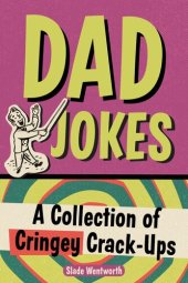 book Dad Jokes: A Collection of Cringey Crack-Ups