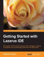 book Getting Started with the Lazarus IDE