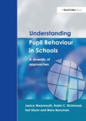 book Understanding Pupil Behaviour in School : A Diversity of Approaches