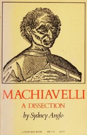 book Machiavelli : a dissection