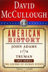 book David McCullough American History E-book Box Set: John Adams, 1776, Truman, The Course of Human Events