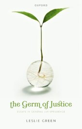 book The Germ of Justice: Essays in General Jurisprudence