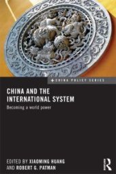 book China and the International System : Becoming a World Power