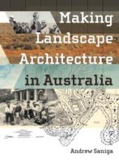 book Making Landscape Architecture in Australia