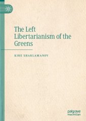 book The Left Libertarianism Of The Greens