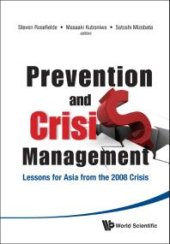 book Prevention And Crisis Management: Lessons For Asia From The 2008 Crisis