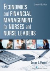 book Economics and Financial Management for Nurses and Nurse Leaders : Second Edition