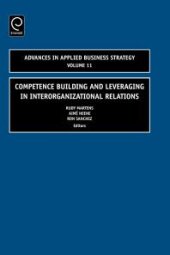 book Competence Building and Leveraging in Interorganizational Relations